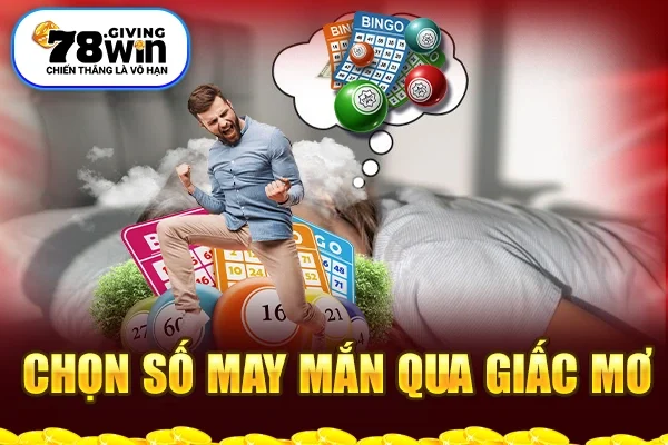 Chọn số may mắn qua giấc mơ