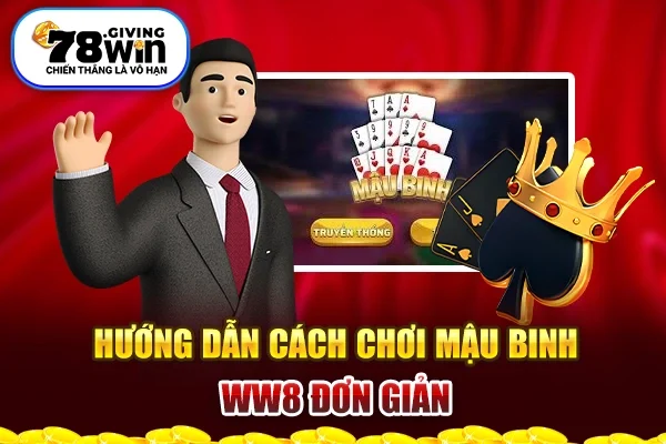 Hướng dẫn cách chơi mậu binh đơn giản