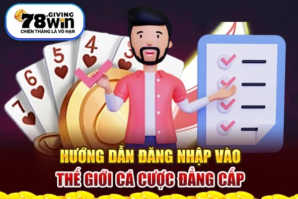 Hướng dẫn đăng nhập vào thế giới cá cược đẳng cấp