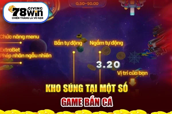 Kho súng tại một số game bắn cá