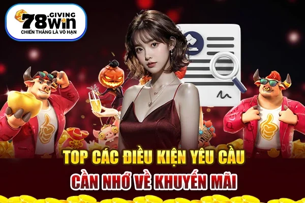 Top các điều kiện yêu cầu cần nhớ về khuyến mãi